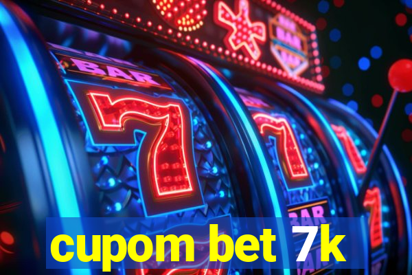 cupom bet 7k